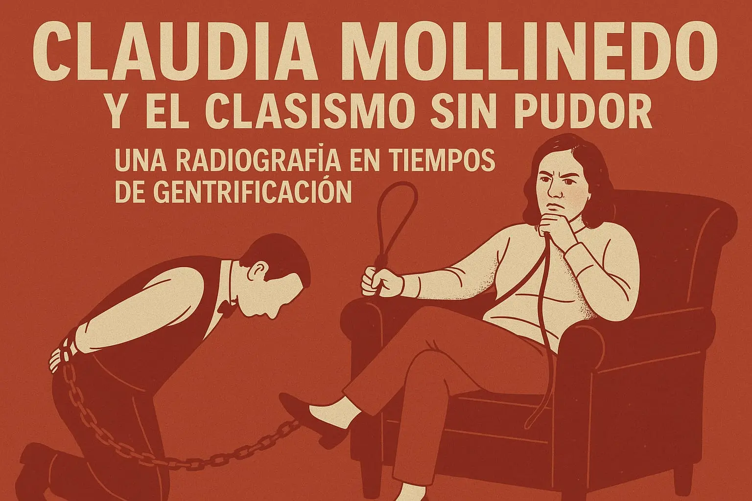 Claudia Mollinedo y el clasismo sin pudor: una radiografía del privilegio en tiempos de gentrificación